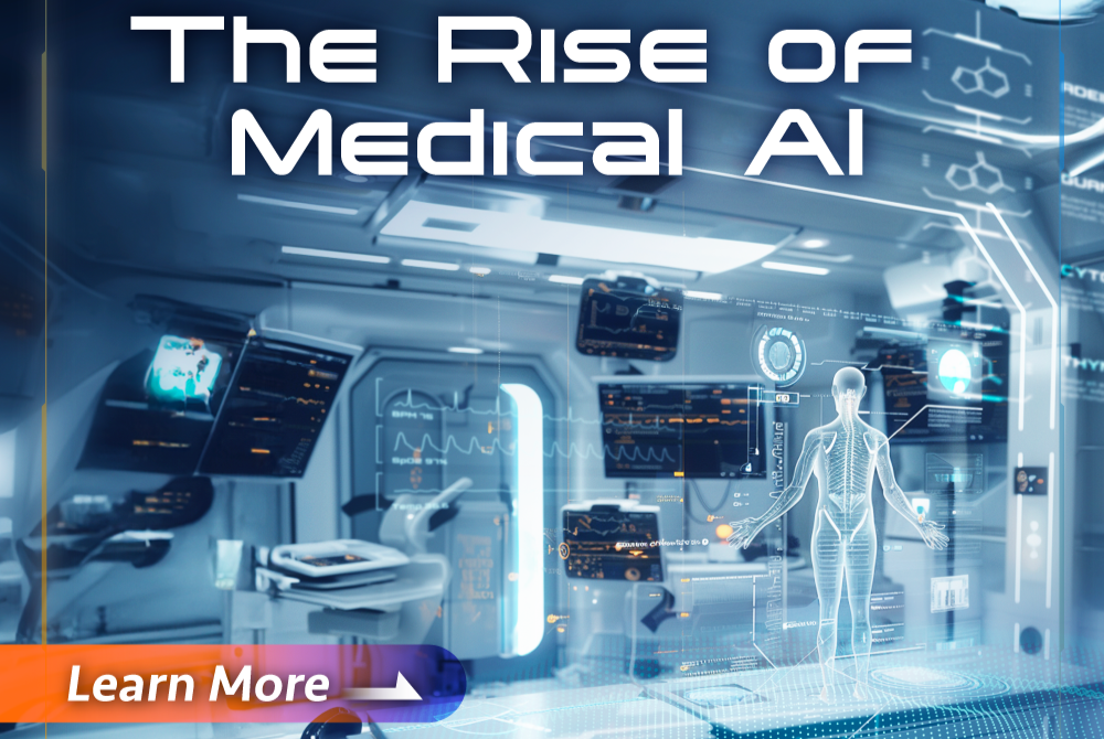 Healthcare: The Rise of Medical AI