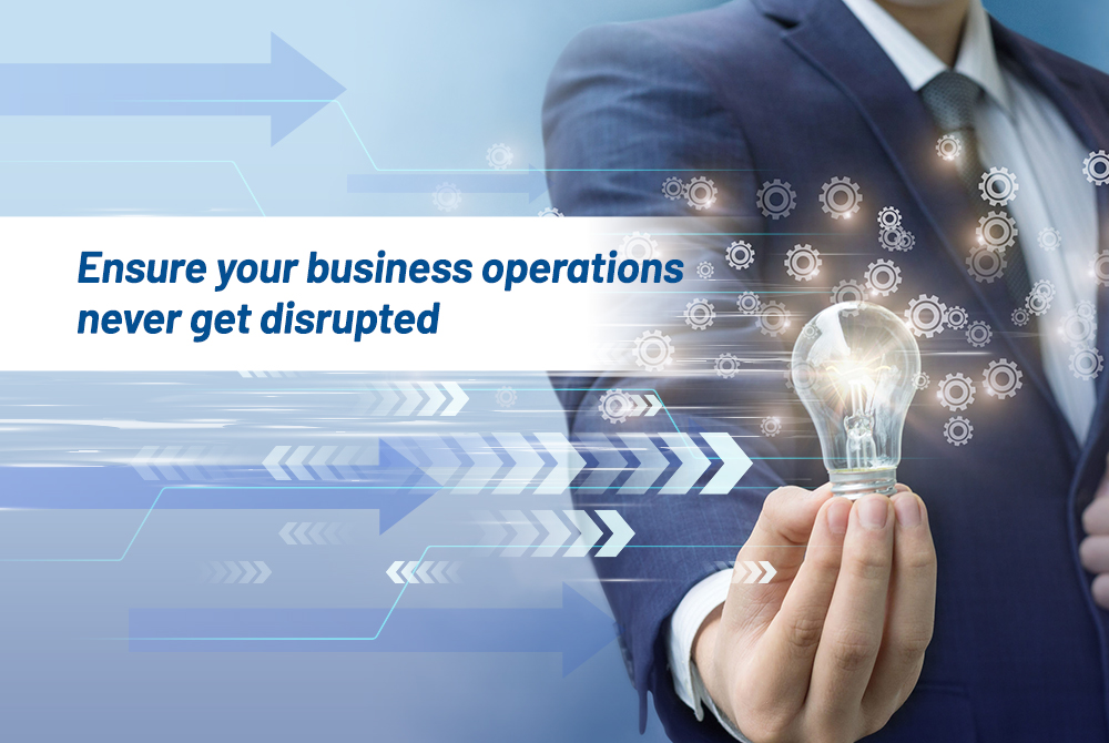 Business Continuity Solutions empower your operations go non-stop