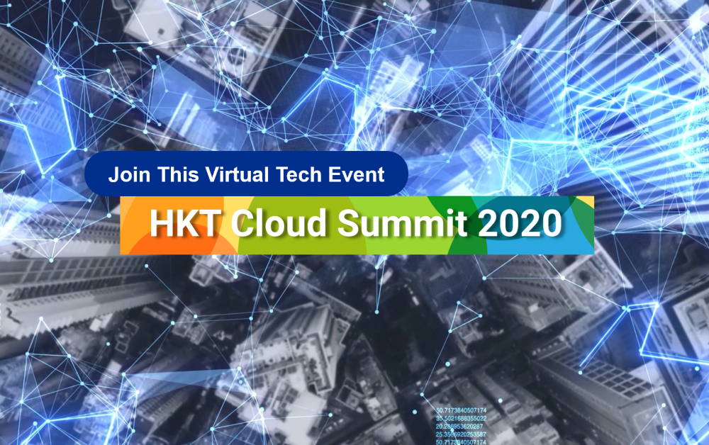 HKT Cloud Summit 2020: Ahead in the Cloud