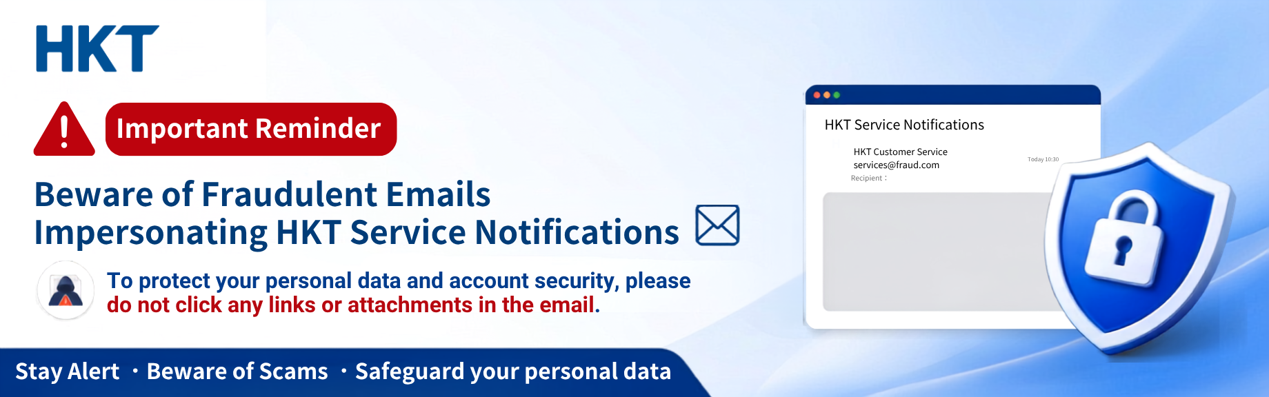 Beware of Fraudulent Emails Impersonating HKT Business Customer Service